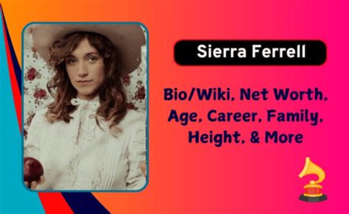 Sierra Ferrell Net Worth 2024