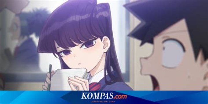 Sinopsis Anime Komi Can’t Communicate, Kisah Gadis Cantik yang Aneh
