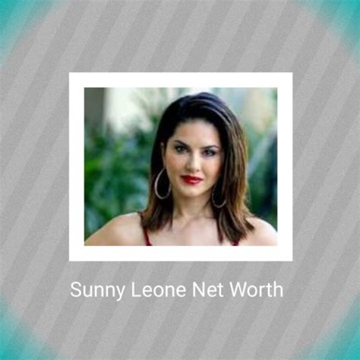 Sunny Leone Net Worth 2024