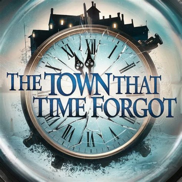 	THE TOWN THAT TIME FORGOT	