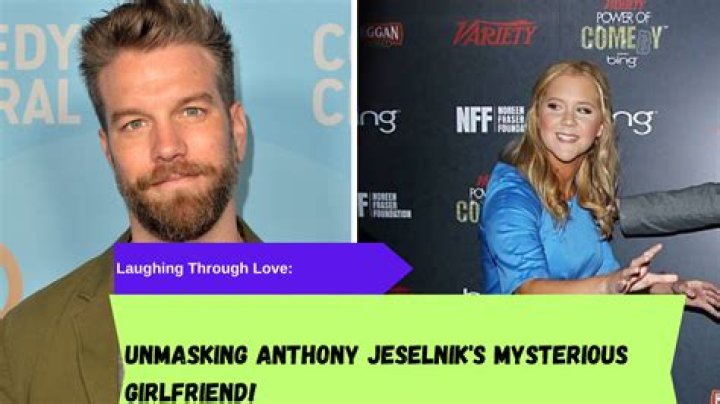 Unveiling Anthony Jeselnik's Girlfriend: A Look Into His Personal Life