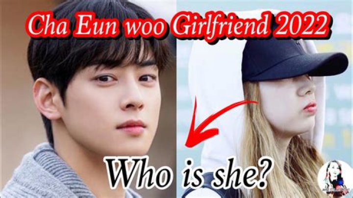 Unveiling The Romance: Who Is Cha Eun Woo Dating In 2024?