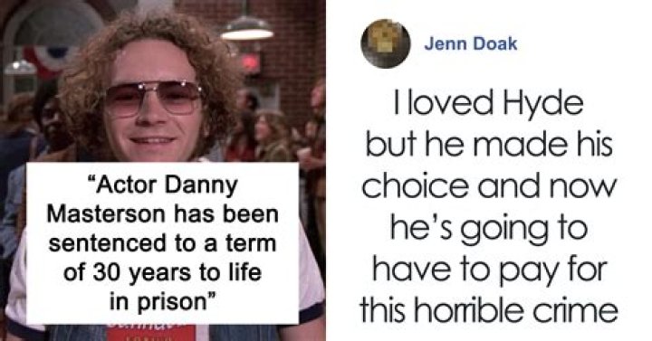 What Did Danny Masterson Do? Actor Danny Masterson Sentenced To 30 Years In Prison For Rape