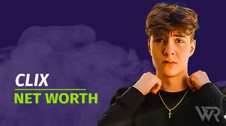 What Is Clix Net Worth 2024