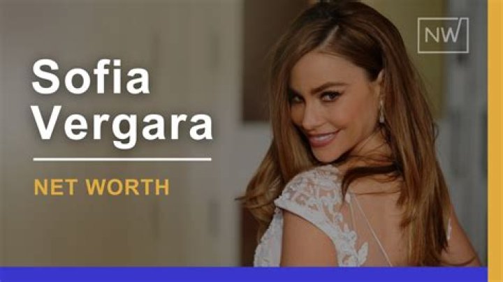 What is Sofia Vergara Net Worth 2024: Financial Insights by Rachel Parris