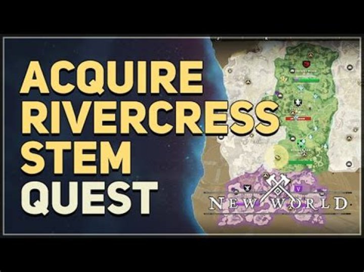 Where to find Rivercress Stem in New World