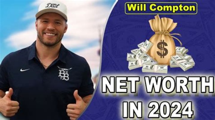 Will Compton Net Worth 2024