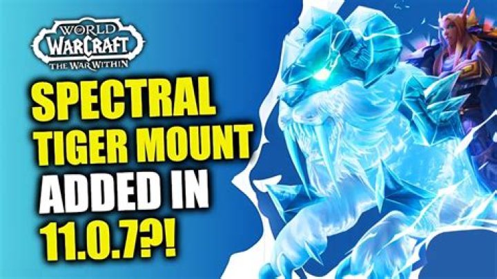 WoW player actually spends $5,000 on Spectral Tiger mount